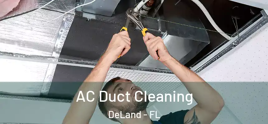 AC Duct Cleaning DeLand - FL